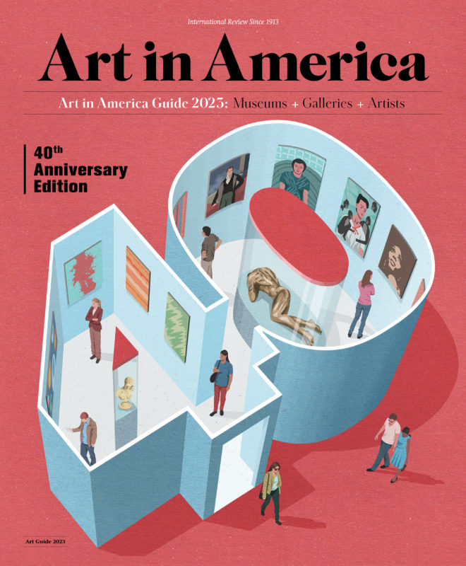 Art in America Guide 40th Anniversary print edition (20222023) Art